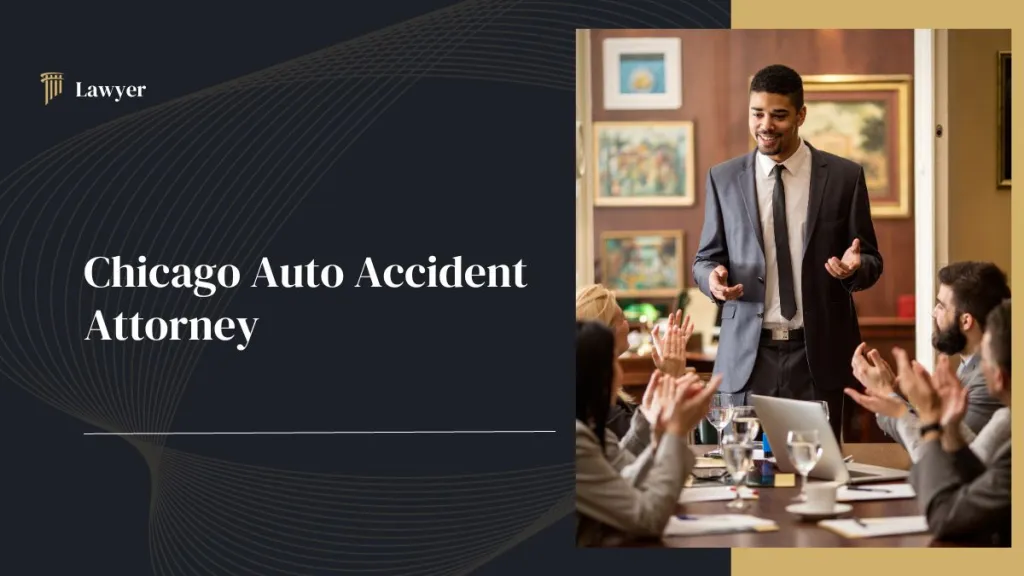 Chicago 1 best Auto Accident Attorney