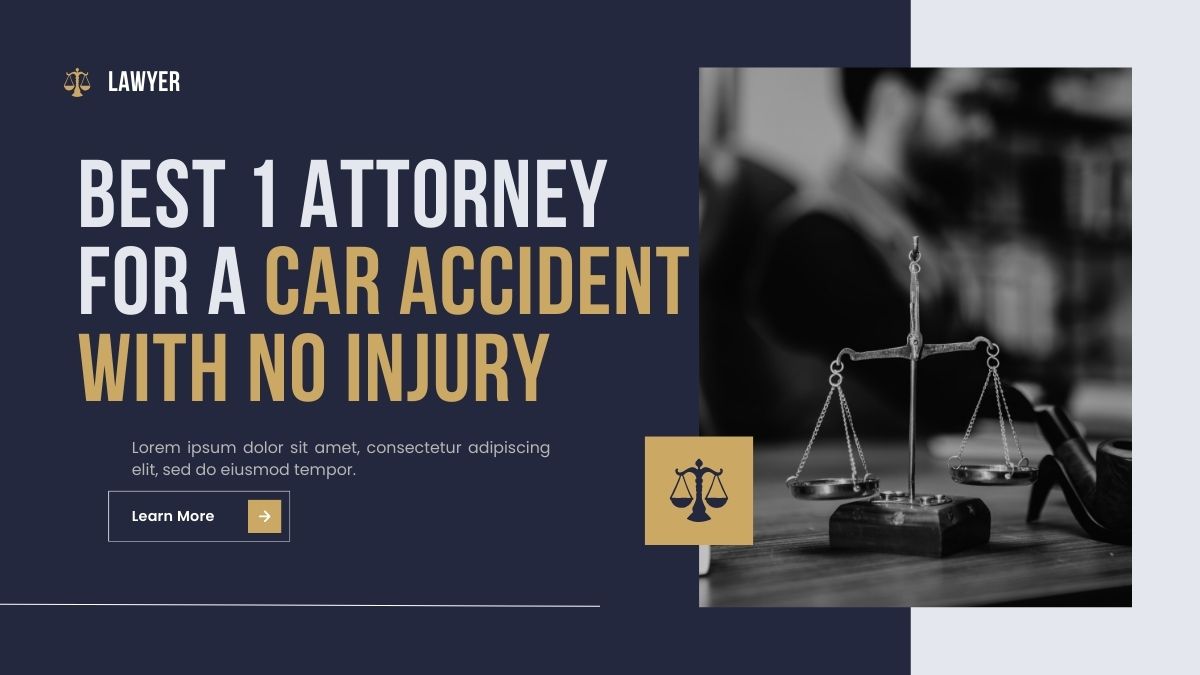 Read more about the article Best 1 Attorney for a car accident with no injury