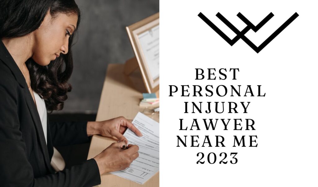 Best personal injury lawyer near me 2023