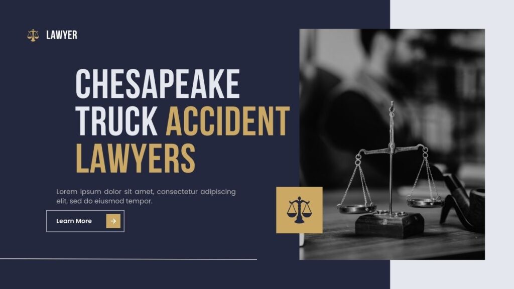 Chesapeake Truck Accident Lawyers