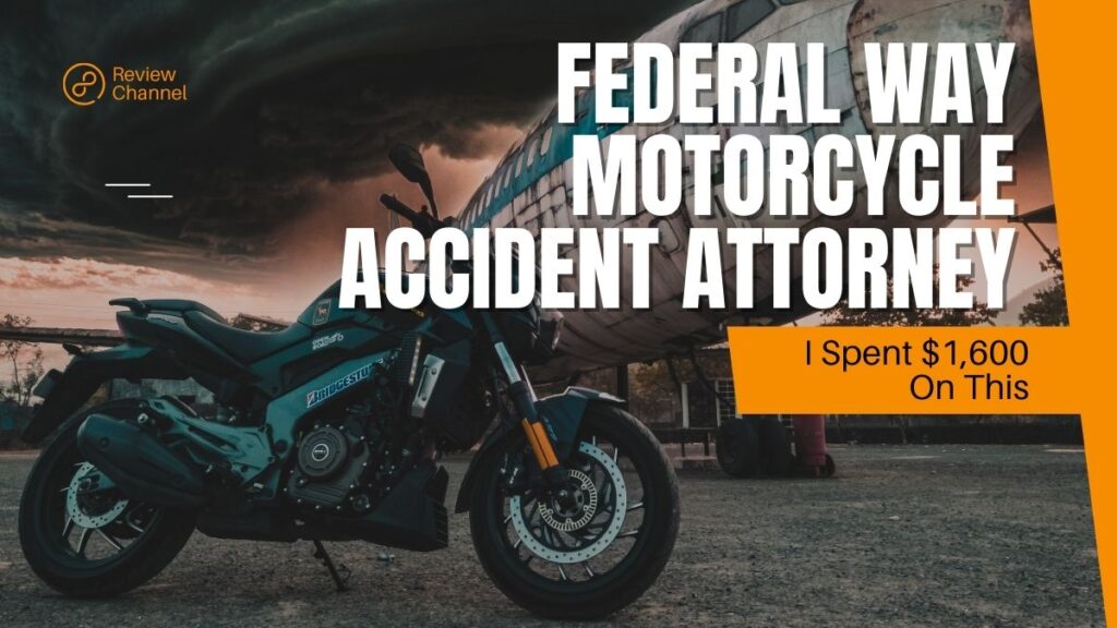 Federal Way Motorcycle Accident Attorney,