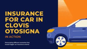 Read more about the article 1 Best Insurance For Car in Clovis Otosigna