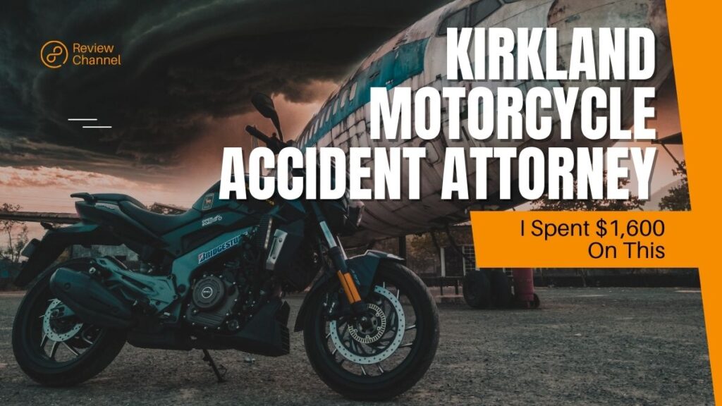 Kirkland Motorcycle Accident Attorney