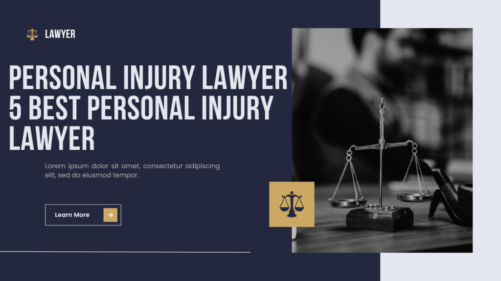Personal Injury Lawyer 5 Best Personal Injury Lawyer