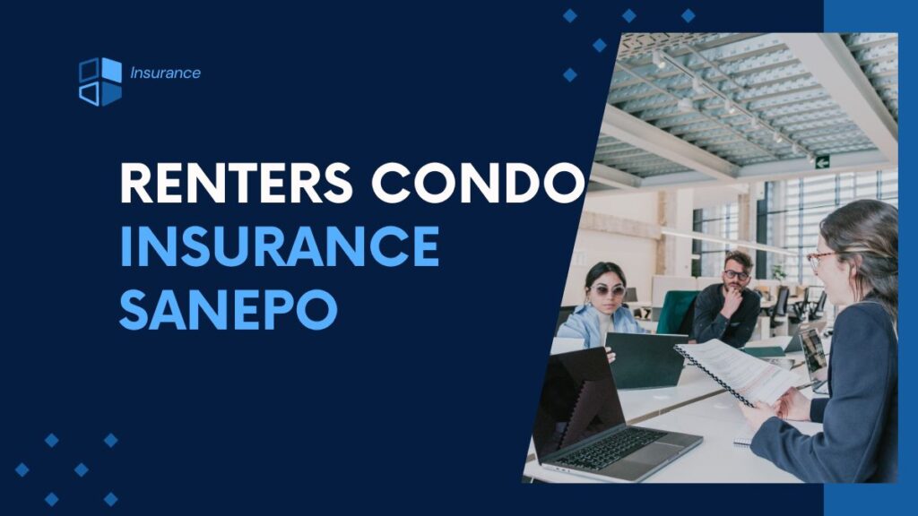 Renters Condo Insurance Sanepo