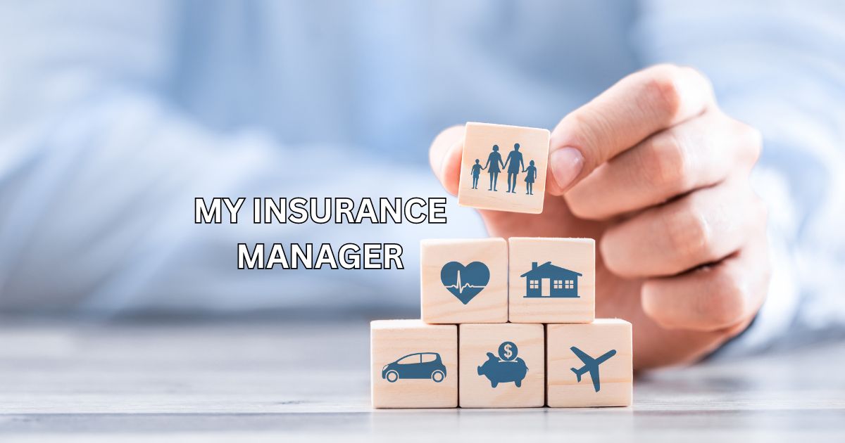 You are currently viewing My Insurance Manager 2024 | 7 Important Points