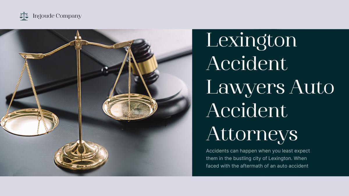You are currently viewing Lexington Accident Lawyers Auto Accident Attorneys