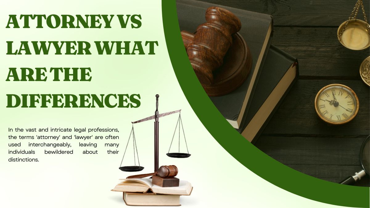 You are currently viewing Attorney vs Lawyer What Are the Differences 5 Simple Guide